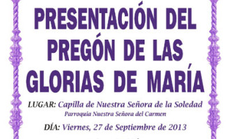 Viernes 27 a las 21 horas: Presentación en Écija del Pregón de las Glorias de María