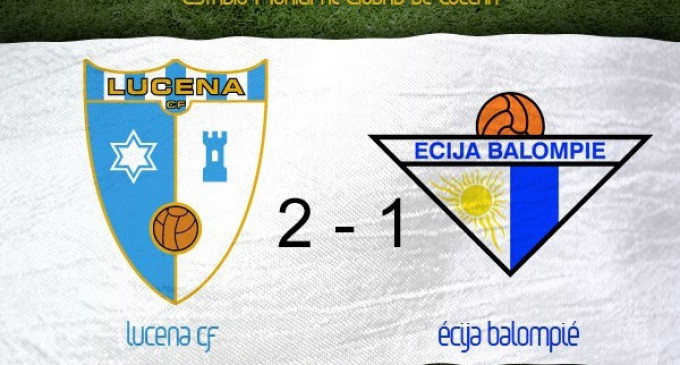 El Écija mereció más ante el Lucena, en un partido que perdió por 2 a 1