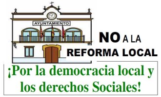 La Agrupación Municipal Socialista de Écija inicia una campaña de movilizaciones contra la Reforma de la Administración Local.