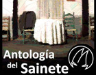 La Agrupación Álvarez Quintero en el Teatro de Écija con “Antología del Sainete”