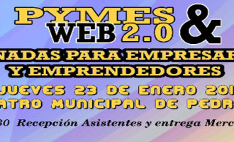 Pedrera acogerá el próximo 23 de enero el encuentro Pymes& Web 2.0.