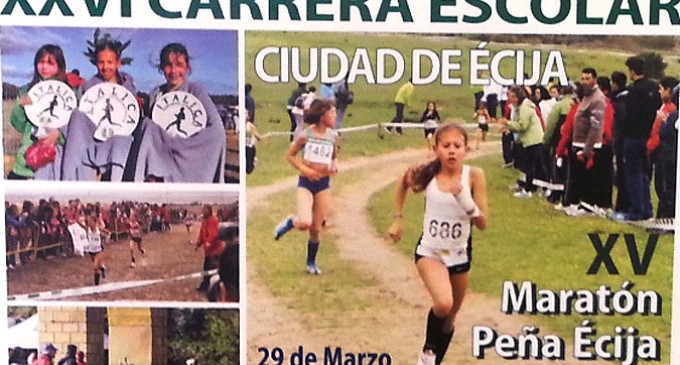 XXV Carrera Escolar “Ciudad Écija”- Maratón Peña Écija Balompié