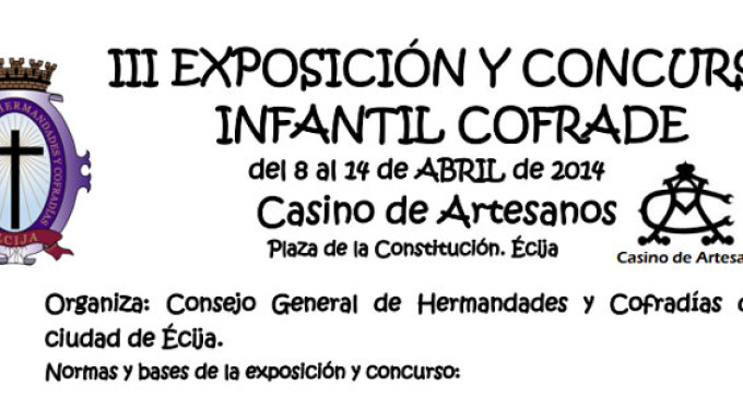 El Consejo de Hermandades de Écija organiza la III Exposición y Concurso Infantil Cofrade