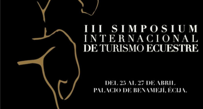Este fin de semana se celebra en Écija el III Simposium Internacional Ecuestre
