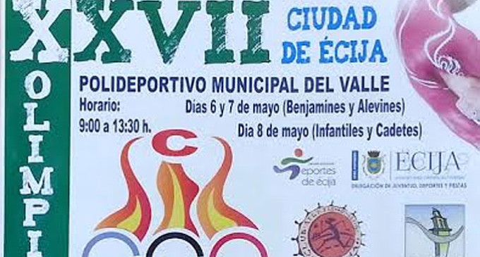 XXVII Olimpiadas Comarcales “Ciudad de Écija”