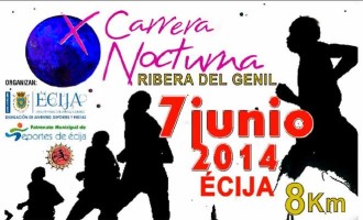 El sabado 7 de junio se celebra en Écija la carrera popular nocturna Ribera del Genil