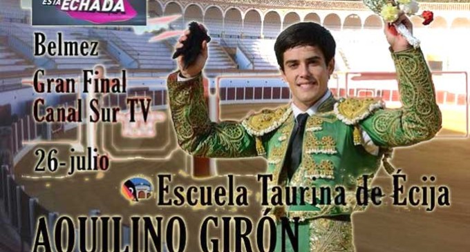 TU NOTICIA: Esta noche triunfará en esa misma plaza, Aquilino Girón de la Escuela de Écija. ¿Te lo vas a perder?