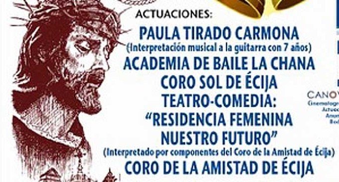 Rastrillo y Festival a beneficio de la Hermandad de Jesús Sin Soga de Écija