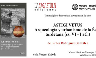 Presentación del libro “Astigi vetus. Arqueología y urbanismo de la Écija turdetana” (siglos VI-I a.C.)