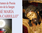 Se convoca el III Certamen de Poesía “José María García Carrillo”, al Cristo de la Sangre