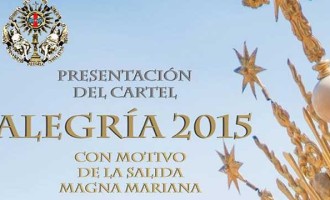 Presentación del Cartel “Alegría 2015″, de la Hermandad del Resucitado, con motivo de la salida extraordinaria Magna Mariana de Écija