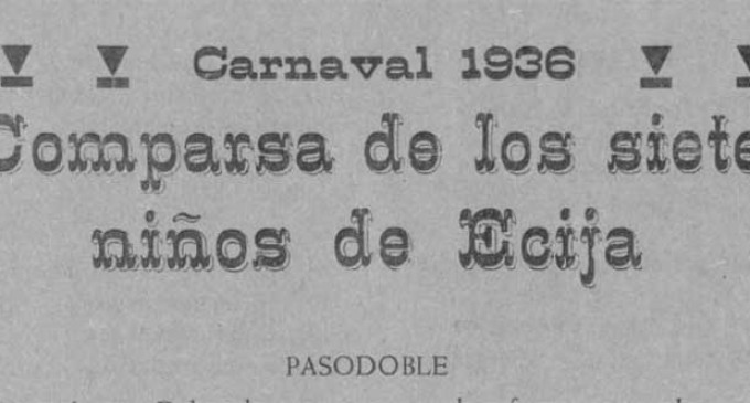 Canciones de la Comparsa de los 7 niños de Écija, de Madridejos (1936), en Pliego de Cordel