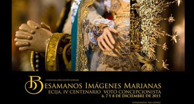 Clausura del Año Jubilar de la Inmaculada con Besamanos en las iglesias y parroquias de Écija