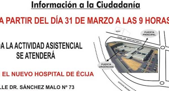 NOTA IMPORTANTE sobre la apertura del Nuevo Hospital de Écija