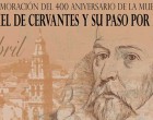 Actos del 400 aniversario de la muerte de Miguel de Cervantes y su paso por Écija