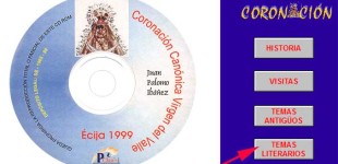 EL PRIMER CD ROM INTERACTIVO MULTIMEDIA QUE SE REALIZÓ EN ÉCIJA FUE A LA VIRGEN DEL VALLE por Juan Palomo (DESCARGAR CD ROM OBSEQUIO POR GENTILEZA DE CIBERECIJA)