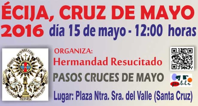 La Hermandad del Resucitado realizará las Cruces de Mayo el próximo domingo 15 de mayo