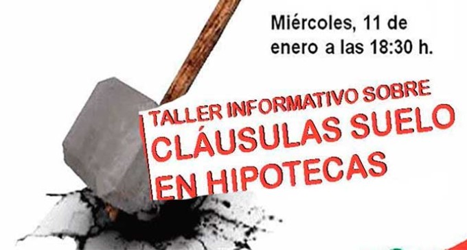 Izquierda Unida de Écija organiza un taller para informar sobre la Cláusula del Suelo en Hipotecas