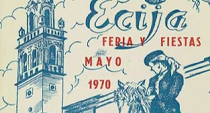 UN RECUERDO PARA LA FERIA DE MAYO DE ÉCIJA por Juan Palomo