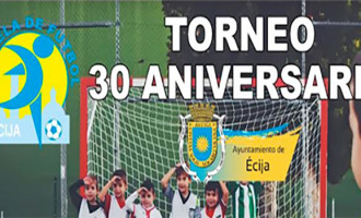 Celebración del torneo con motivo del 30º aniversario de nuestra Escuela de Fútbol de Écija