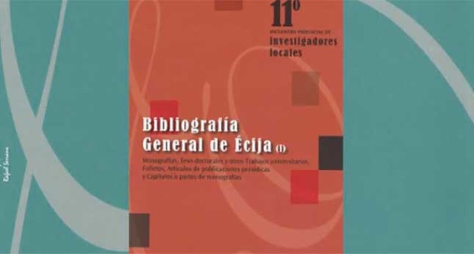 Presentación del libro “Bibliografía General de Écija”