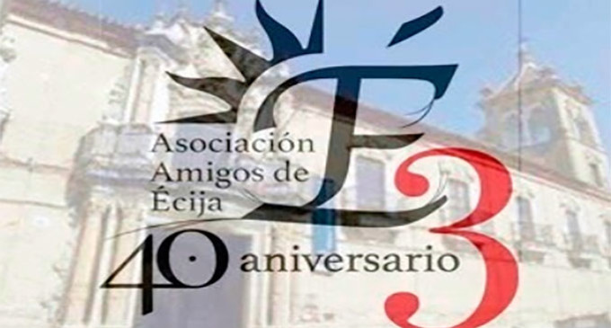 La Ascociación Amigos de Écija presenta una amplia programación cultural para el próximo bimestre de 2019