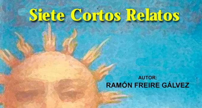 CIBERECIJA LES OFRECE “LOS SIETE CORTOS RELATOS DE RAMÓN FREIRE” EN FORMATO DIGITAL