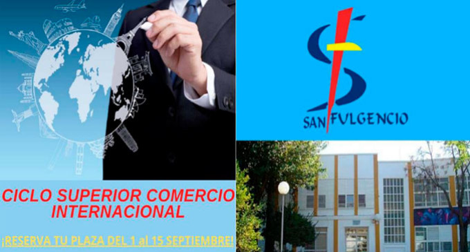 El Instituto San Fulgencio de Écija contará para el próximo curso escolar con un nuevo Ciclo Formativo: Técnico Superior en Comercio Internacional